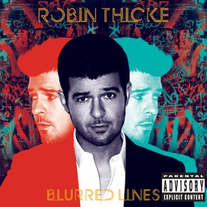 Robin Thicke (Feat. Mary J. Blige And Wale)